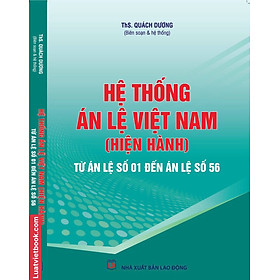 Hệ Thống Án Lệ Việt Nam ( Hiện Hành )