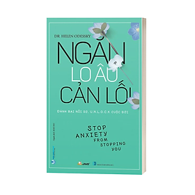 Sách - Ngăn Lo Âu Cản Lối