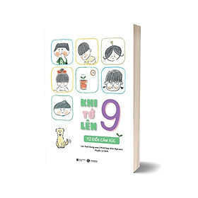 Khi Tớ Lên 9 - Từ Điển Cảm Xúc