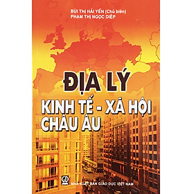 Địa Lý Kinh Tế - Xã hội Châu Âu