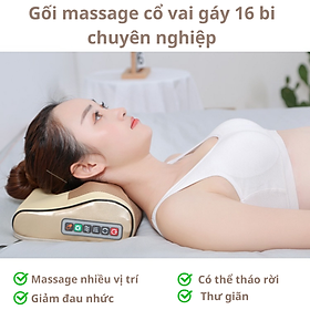 Gối massage đa chức năng 16 bi hệ thống nhiệt hồng ngoại mát xa cổ vai gáy eo lưng chuyên nghiệp mẫu mới 2023 được nhiều người tin dùng