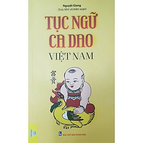 Hình ảnh sách Tục Ngữ Ca Dao Việt Nam