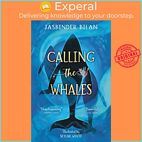 Sách - Calling the Whales by Skylar White (UK edition, paperback)