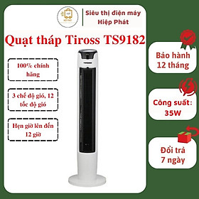 Mua Quạt tháp đứng Tiross TS9182  Quạt đứng công suất 35W  màn hình cảm ứng  có điều khiển từ xa  4 chế độ gió  12 tốc độ gió - Hàng chính hãng