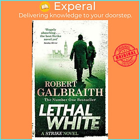 Sách - Lethal White : Cormoran Strike Book 4 by Robert Galbraith (UK edition, paperback)