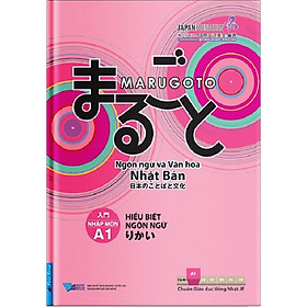 Hình ảnh Giáo Trình Marugoto Ngôn Ngữ Và Văn Hóa Nhật Bản - Nhập Môn A1 Hiểu Biết Ngôn Ngữ- Cuốn Sách Học Tiếng Nhật Hay 