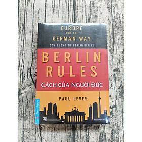 Berlin Rules – Cách Của Người Đức