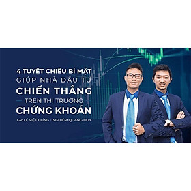 Khóa học KINH DOANH - Giải mã 4 tuyệt chiêu bí mật giúp bạn chiến thắng trên TTCK UNICA.VN