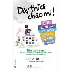 [Download Sách] Dậy Thì Ơi Chào Mi !