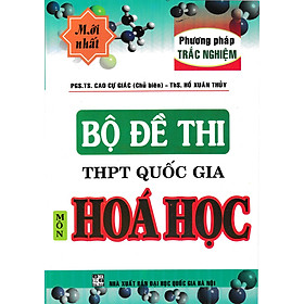 Bộ Đề Thi THPT Quốc Gia Môn Hóa - Phương Pháp Trắc Nghiệm _HA