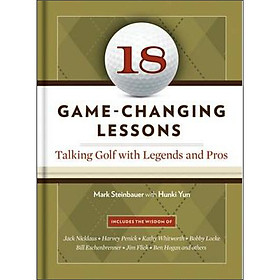 Nơi bán 18 Game-Changing Lessons  Talking Golf with Lege - Giá Từ -1đ