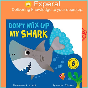 Sách - Don't Mix Up My Shark by Spencer Wilson (UK edition, boardbook)