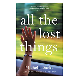 [Download Sách] All the Lost Things