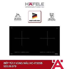 Mua Bếp từ 2 vùng nấu Hafele HC-I7325B 533.09.979 | Xuất xứ Đức | Hàng chính hãng | Bảo hành chính hãng