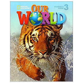 Nơi bán Our World 3 with Student\'s CD-ROM: British English (Our World British English) - Giá Từ -1đ