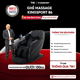 Ghế massage KINGSORT Premium B6 23 bài massage cao cấp,  công nghệ massage Kingtech Dual, đo chỉ số sức khỏe