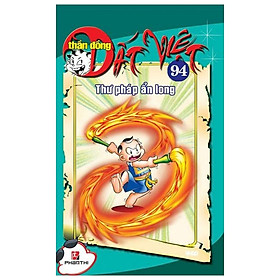 Thần Đồng Đất Việt 94 - Thư Pháp Ẩn Long