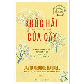 [Download Sách] Sách Khúc Hát Của Cây 