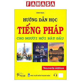 Hướng Dẫn Học Tiếng Pháp Cho Người Mới Bắt Đầu