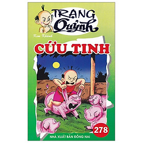 Truyện Tranh Trạng Quỷnh - Tập 278: Cứu Tinh