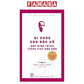 Sách - Di Sản Hồ Chí Minh - Di Chúc Của Bác Hồ - Một Giáo Trình Tiếng Việt Độc Đáo (Tái Bản 2026)