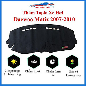 Thảm taplo xe ô tô Daewoo Matiz 3, Chevrolet spark 2007-2010 chống nắng nóng làm mát xe mở rộng tầm nhìn