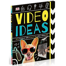 Hình ảnh sách Video Ideas: Full of Awesome Ideas to try out your Video-making Skills