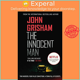 Sách - The Innocent Man - A gripping crime thriller from the Sunday Times bestse by John Grisham (UK edition, paperback)