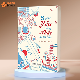 5 phút yêu tiếng nhật lại từ đầu