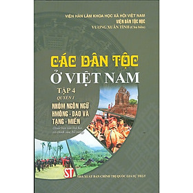 Các Dân Tộc Ở Việt Nam – Tập 4 – Quyển 1: Nhóm Ngôn Ngữ Hmông – Dao và Tạng – Mến