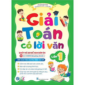 Giải Toán Có Lời Văn Lớp 1 - Chương Trình Mới (1 Cuốn) - Bản Quyền