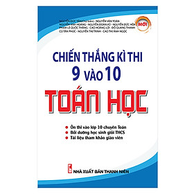 Hình ảnh Chiến Thắng Kì Thi 9 Vào 10 - Toán Học