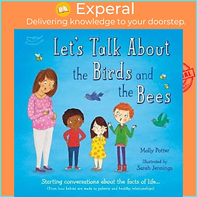Sách - Let's Talk About the Birds and the Bees : Starting conversations about th by Molly Potter (UK edition, paperback)