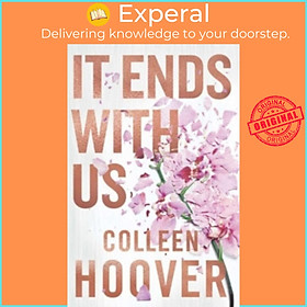 Sách - It Ends With Us - Special hardback edition of the global runaway bestse by Colleen Hoover (UK edition, hardcover)
