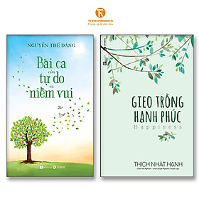 Combo Bài ca của tự do và niềm vui + Gieo trồng hạnh phúc