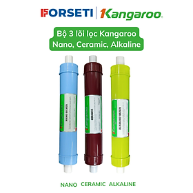 Combo 3 lõi chức năng tạo khoáng Kangaroo 567 (Nano,Ceramic,Alkaline) - Hàng chính hãng