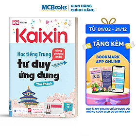 Kaixin - Học Tiếng Trung Bằng Phương Pháp Tư Duy Ứng Dụng:  Thử Thách