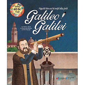 Những Bộ Óc Vĩ Đại - Người Tìm Ra Bí Mật Bầu Trời Galileo Galilei_AL