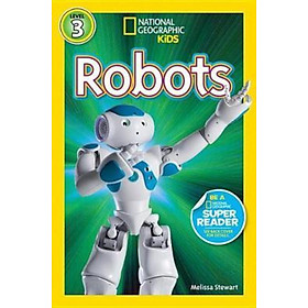 Sách - Nat Geo Readers Robots Lvl 3 by Amy Shields (US edition, paperback)