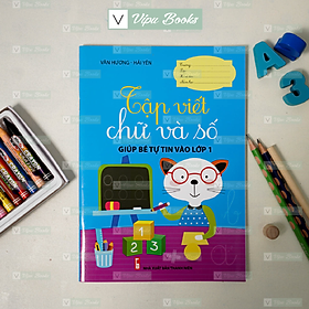 [Download Sách] Giúp Bé Vững Bước Vào Lớp 1 - Tập Viết, Tô Chữ Và Số