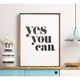 Mua Tranh in cao cấp | Typography-Motivational Quote: Yes You Can Printable Art 07   tranh canvas giá rẻ