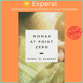 Sách - Woman at Point Zero by Nawal El Saadawi (UK edition, paperback)