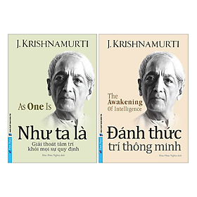 Như Ta Là + Đánh Thức Trí Thông Minh (J.Krishnamurti, Bìa mềm)