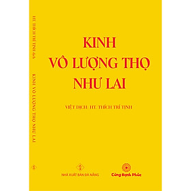 [Download Sách] Kinh Vô Lượng Thọ Như Lai (khổ trung) - Việt dịch: Hòa thượng Thích Trí Tịnh
