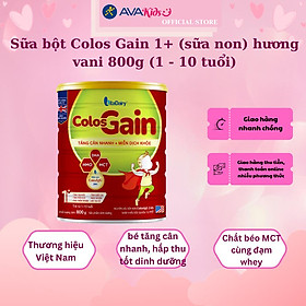 Sữa bột Colos Gain 1+ (sữa non) hương vani 800g (1 - 10 tuổi) - Hàng chính hãng