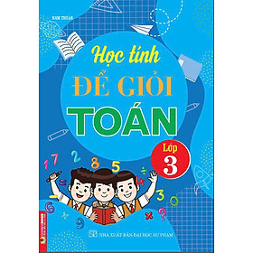 Sách - Học Tính Để Giỏi Toán Lớp 3 - HA