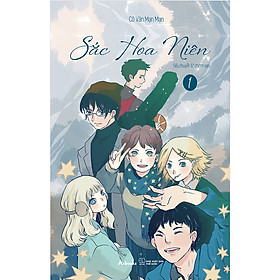 Sắc Hoa Niên - Tập 1