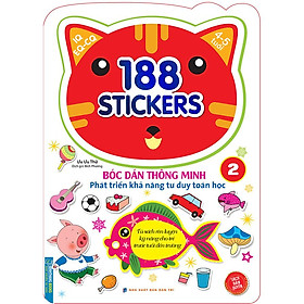 Bóc Dán Hình Thông Minh Phát Triển Khả Năng Tư Duy Toán Học IQ EQ CQ (4-5 Tuổi) -  188 Sticker (Quyển 2)