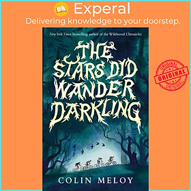 Sách - The Stars Did Wander Darkling by Colin Meloy (UK edition, paperback)