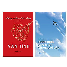 Combo 2 cuốn: Đừng Ngồi Chờ Chết Trong Gió Bão + Không Sợ Chậm Chỉ Sợ Dừng - Phương Đông Books